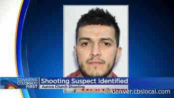 WANTED: Jose De Jesus Montoya Villa Accused Of Deadly Shooting At Aurora Church - CBS Denver