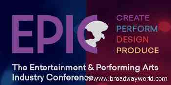 Final Chance to Stream Entertainment and Performing Arts Industry Conference - Broadway World