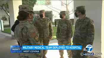 Queen of the Valley hospital in West Covina welcomes military medical team to help during COVID pandemic - KABC-TV