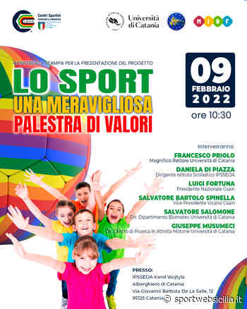 Domani a Catania la presentazione del progetto"Lo Sport una meravigliosa palestra di valori" ⋆ Sport Web Sicilia - Sport Web Sicilia