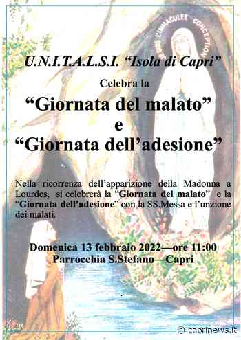 Unitalsi Isola di Capri celebra la festa di nostra Signora di Lourdes e la giornata del malato e dell'adesione - Capri News