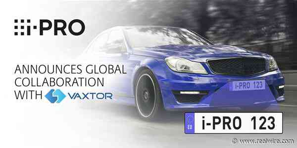 i-PRO and Vaxtor join forces to deliver powerful edge ALPR Apps on AI-capable cameras