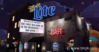 Miller Lite has entered the digital universe with a metaverse tavern, virtual beer - WTMJ-TV