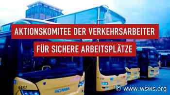 Stop the infection of Berlin transport workers! - World Socialist Web Site - WSWS