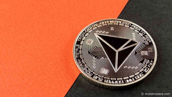 TRX Crypto Prices Heat Up as Tron DAO Restructuring Takes Shape - InvestorPlace