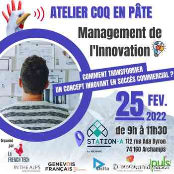 Management de l’innovation station A vendredi 25 février 2022 - Unidivers