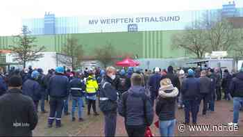 400 Werftarbeiter demonstrieren in Stralsund und Rostock - NDR.de