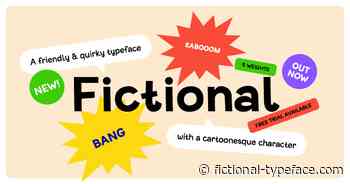 Fictional - A friendly & quirky typeface with a cartoonesque character