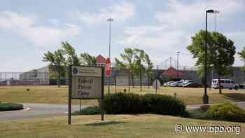Inmates at Oregon’s only federal prison report dire medical care - Oregon Public Broadcasting