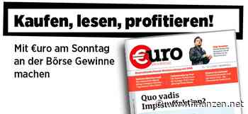 Neue Ausgabe von €uro am Sonntag: Biotechs - Quo vadis Impfstoffaktien?