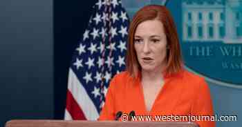 Psaki Demands to Know Who Criticized Biden Admin, Refuses to Continue Until She's Given a Name