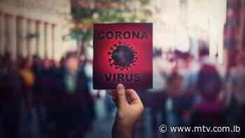 Lebanon registers 5935 new coronavirus cases and 17 new deaths - MTV Lebanon