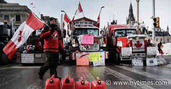 Ottawa Protesters Turn a Quiet Capital Upside Down - The New York Times