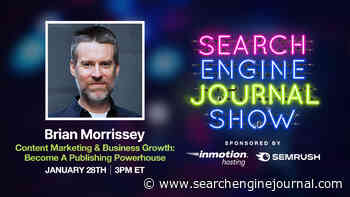 Content Marketing & Business Growth: Become A Publishing Powerhouse - Ep. 259 via @sejournal, @lorenbaker