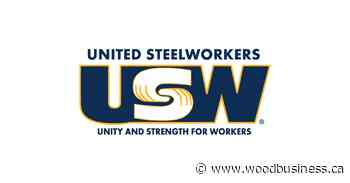 Foothills Forest Products workers join the United Steelworkers - Wood Business - Canadian Forest Industries