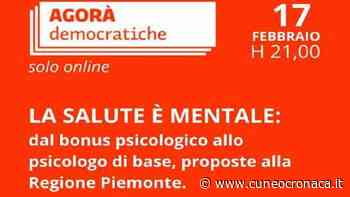 CUNEO/ Giovani, la salute è mentale: le proposte giovedì all'Agorà democratica (online) - Cuneocronaca.it