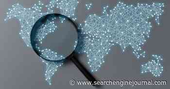 4 Important Business Benefits Of An International SEO Strategy - Search Engine Journal