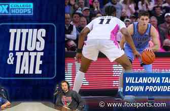 ‘Wildcats earned it tonight’ — Titus &amp; Tate react to Villanova’s big win over Providence I Titus &amp; Tate