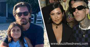 Scott Disick Said Watching His Daughter Grow Up Has Made Him “Appreciate Life More” In A Cute Valentine’s Day Tribute Months After Being Exposed For Dragging Kourtney Kardashian And Travis Barker In Leaked DMs - BuzzFeed News