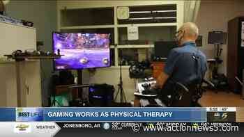 Best Life: Gaming works as physical therapy - Action News 5