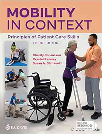 Third edition of physical therapy textbook by Johansson, Ramsey and Chinworth released - Today at Elon