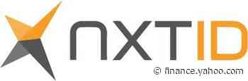 NXT-ID Appoints Key Executives to Support Product Suite Development and Company Growth - Yahoo Finance