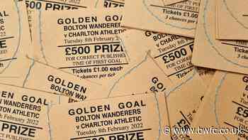 Check Your Golden Goal Tickets! - News - Bolton Wanderers