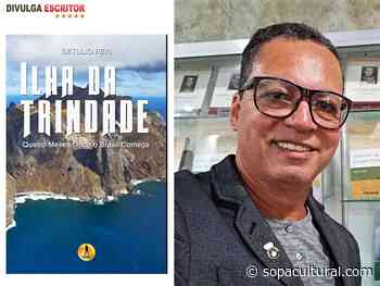 Rio de Janeiro em Encantos e mistérios da Ilha de Trindade - Sopa Cultural