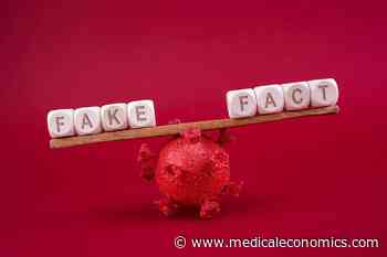 Medical boards pressured to let it slide when doctors spread COVID-19 misinformation - Medical Economics