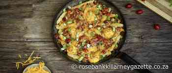 What's for dinner? Cheese and bacon loaded fries - Rosebank Killarney Gazette