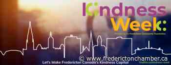 Kindness Week - frederictonchamber.ca