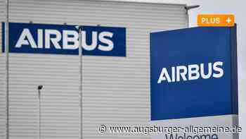 Airbus braucht Augsburg und Augsburg braucht Airbus - Augsburger Allgemeine