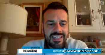 Iuri Pezzatini a Siena Tv: “Pensavo di dimettermi, da lì è nata la riscossa del Mazzola Valdarbia” - RadioSienaTv