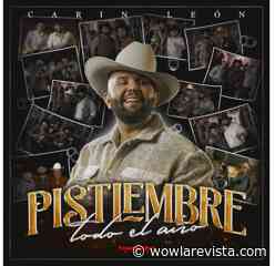CARIN LEON lanza su álbum "Pistiembre Todo El Año" - Wow La Revista