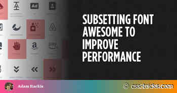 Subsetting Font Awesome to Improve Performance