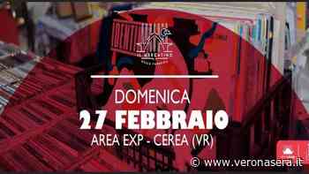 Torna il Mercatino della Fabbrica a Cerea - VeronaSera