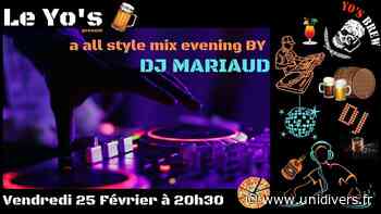 Mix BY DJ MARIAUD Yo’s BREW vendredi 25 février 2022 - Unidivers