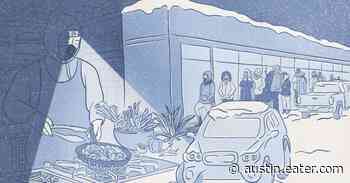 How Austin Restaurant Workers Fed the City During Texas's 2021 Winter Storm Uri - Eater Austin