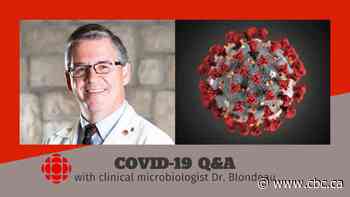 Microbiologist Joseph Blondeau answers your questions about COVID-19 and vaccines