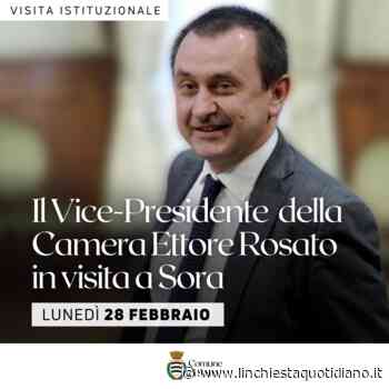 Sora, lunedi' il sindaco Di Stefano riceve la visita del vice presidente della Camera Rosato - L'Inchiesta Quotidiano OnLine