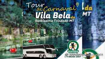 FERIADO DE CARNAVAL: Expedição Vila Bela da Santíssima Trindade com a Amazônia Adventure - Rondoniaovivo