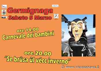 Sabato 5 marzo a Germignaga "Se brüsa ul vécc inverno" - Cosa Fare a Varese - Varesenews