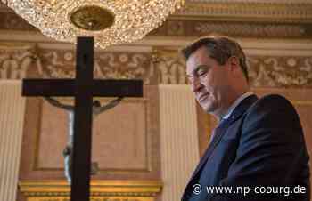 Bayern - Söder hofft auf göttliche Vergebung - Neue Presse Coburg