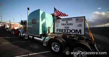 US truckers planning pandemic protest to begin heading to DC - Al Jazeera English