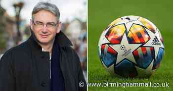 Solihull MP demands Russia be stripped of Champions League final amid Ukraine crisis - Birmingham Live
