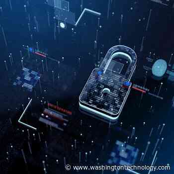 Why you should embrace zero trust architecture - Washington Technology