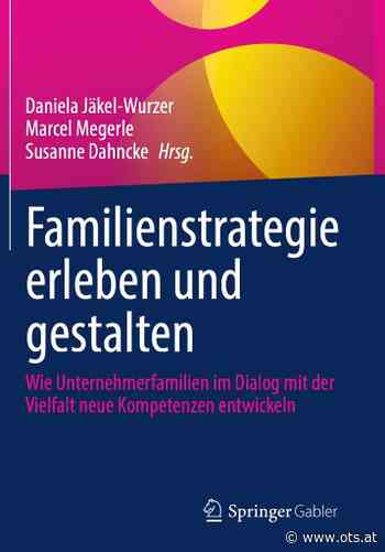 Enkelfähigkeit für Familienunternehmen - APA OTS