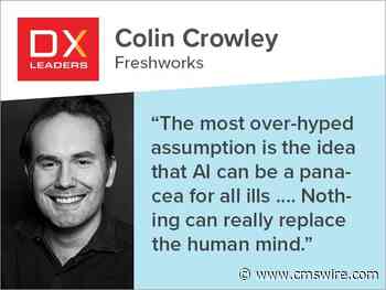Colin Crowley: How AI Impacts the Consumer Experience - CMSWire