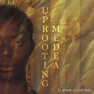 'Medea' performing arts project offers new lens on a classic tale - Union College