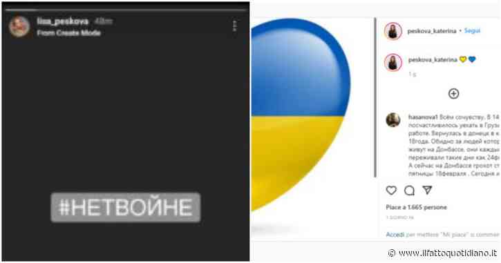 La figlia e l’ex moglie di Peskov, il portavoce di Putin, pubblicano messaggi contro la guerra e di solidarietà all’Ucraina su Instagram